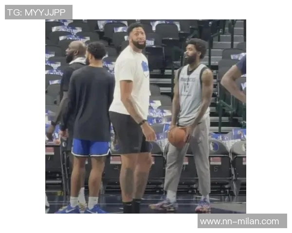 浓眉期待欧文回归称他将持续在场边指导球队